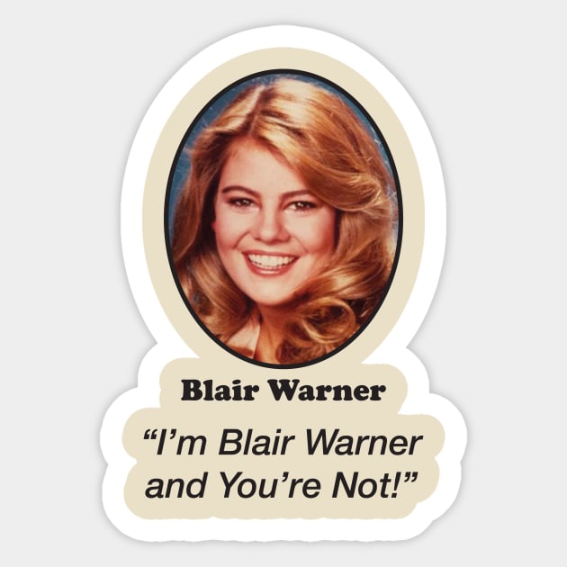 Blair Warner Sticker by The Wayback Chronicles